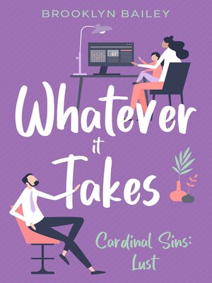 cover image of Whatever it Takes; Cardinal Sins
